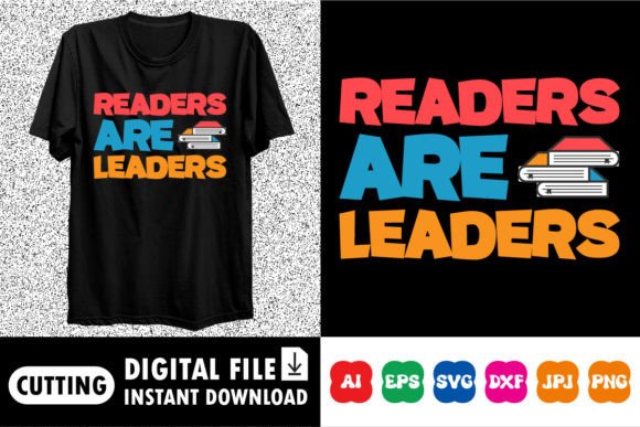 Readers Are Leaders: A Timeless Phrase with Fresh Digital Life for Back to School 2023