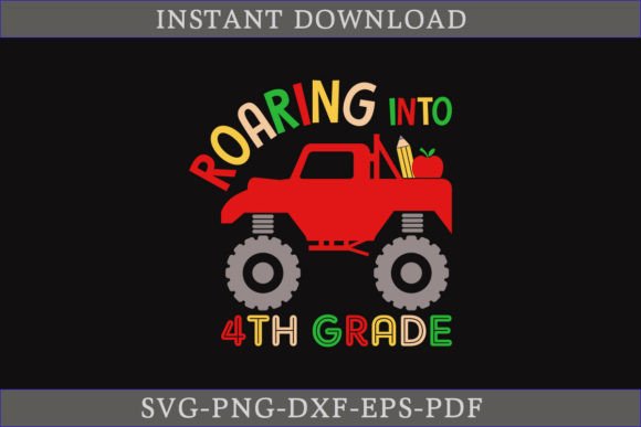 Roaring Into 4th Grade SVG Cut File
