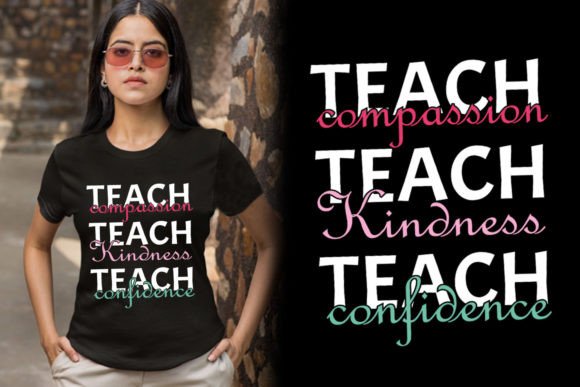 Teach Compassion Appreciation T-shirt Design